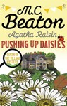 Agatha Raisin: Pushing up Daisies - M.C. Beaton - 9781472117342