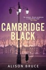 Cambridge Black - Alison Bruce - 9781472119643