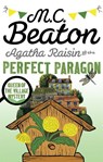 Agatha Raisin and the Perfect Paragon - M.C. Beaton - 9781472121400