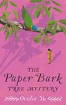 The Paper Bark Tree Mystery - Ovidia Yu - 9781472125248