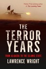 The Terror Years - Lawrence Wright - 9781472125828