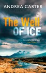 The Well of Ice - Andrea Carter - 9781472125989