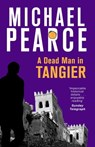 A Dead Man in Tangier - Michael Pearce - 9781472126085
