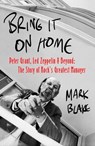 Bring It On Home - Mark Blake - 9781472126870