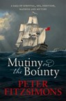 Mutiny on the Bounty - Peter FitzSimons - 9781472128973