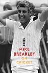 On Cricket - Mike Brearley - 9781472129451