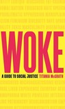Woke - Titania McGrath - 9781472130839