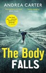 The Body Falls - Andrea Carter - 9781472131126