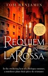 Requiem in La Rossa - Tom Benjamin - 9781472131638