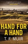 Hand for a Hand - T.F. Muir - 9781472132598
