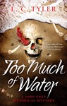 Too Much of Water - L C Tyler - 9781472135063