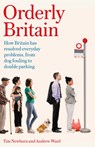 Orderly Britain - Tim Newburn ; Andrew Ward - 9781472137968