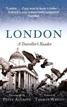 London: A Traveller's Reader - Peter Ackroyd ; Thomas Wright - 9781472141828