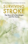 Surviving Stroke - Helen Kennerley ; Udo Kischka - 9781472144461