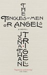 The Tongues of Men or Angels - Jonathan Trigell - 9781472151100