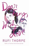 Dear Fang, with Love - THORPE,  Rufi - 9781472152152