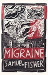 Migraine - Samuel Fisher - 9781472158284