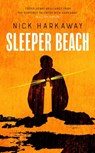 Sleeper Beach - Nick Harkaway - 9781472158901