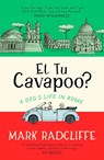 Et Tu, Cavapoo? The instant Sunday Times bestseller - Mark Radcliffe - 9781472160348