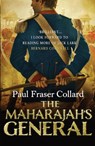 The Maharajah's General - Paul Fraser Collard - 9781472200303