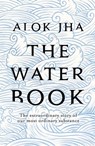 The Water Book - Alok Jha - 9781472209566