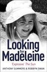 Looking For Madeleine - Anthony Summers ; Robbyn Swan - 9781472211590