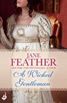 A Wicked Gentleman: Cavendish Square Book 1 - Jane Feather - 9781472213150