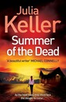 Summer of the Dead (Bell Elkins, Book 3) - Julia Keller - 9781472215635