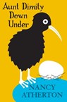 Aunt Dimity Down Under (Aunt Dimity Mysteries, Book 15) - Nancy Atherton - 9781472216496