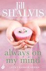 Always On My Mind - Jill (Author) Shalvis - 9781472222886