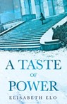 A Taste of Power - Elisabeth Elo - 9781472225368