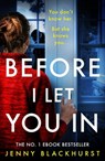 Before I Let You In - Jenny Blackhurst - 9781472235268