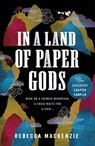 IN A LAND OF PAPER GODS: Exclusive Chapter Sampler - Rebecca Mackenzie - 9781472237316
