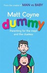 Dummy - COYNE,  Matt - 9781472243720