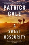 A Sweet Obscurity - Patrick Gale - 9781472255464