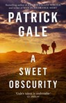 A Sweet Obscurity - Patrick Gale - 9781472255464