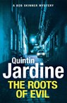 The Roots of Evil - Quintin Jardine - 9781472255921