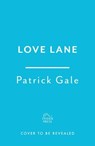 Love Lane - Patrick Gale - 9781472257451