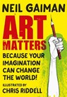 Art Matters - Neil Gaiman - 9781472260109