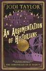 An Argumentation of Historians - Jodi Taylor - 9781472264190