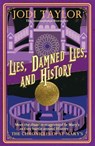 Lies, Damned Lies, and History - Jodi Taylor - 9781472264282