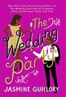 The Wedding Party - Jasmine Guillory - 9781472265005