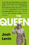The Queen - Josh Levin - 9781472266088