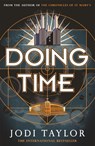 Doing Time - Jodi Taylor - 9781472266774