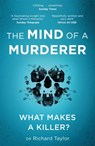 The Mind of a Murderer - Richard Taylor - 9781472268204