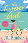 The Forever Girl - Jill (Author) Shalvis - 9781472269645