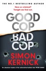Good Cop Bad Cop - Simon Kernick - 9781472271006