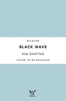 Black Wave - Kim Ghattas - 9781472271105