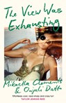 The View Was Exhausting - Mikaella Clements ; Onjuli Datta - 9781472271723