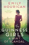 The Guinness Girls – A Hint of Scandal - Emily Hourican - 9781472274649